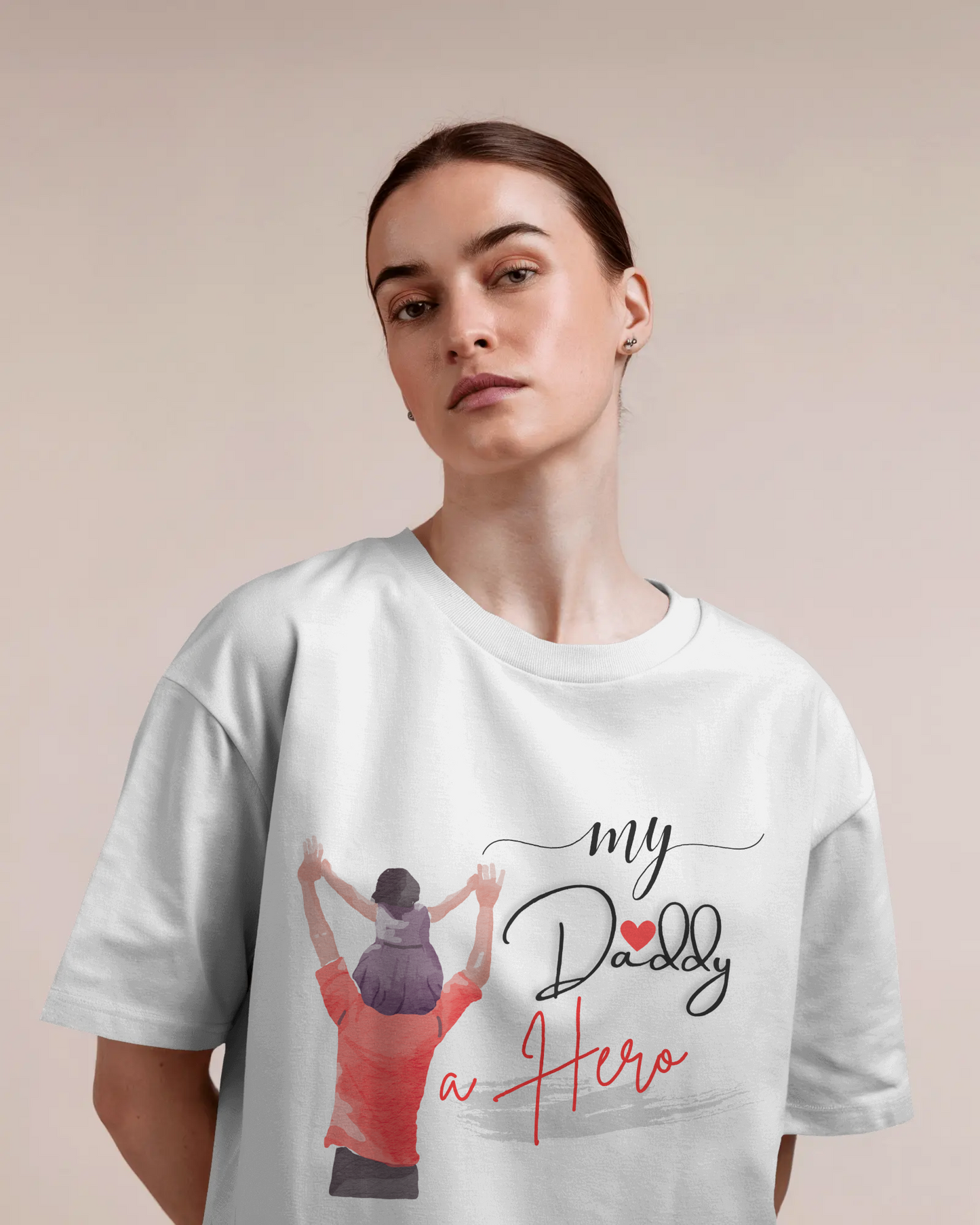 'My Daddy, a Hero' Oversized T-Shirt - Daughters' Special Edition